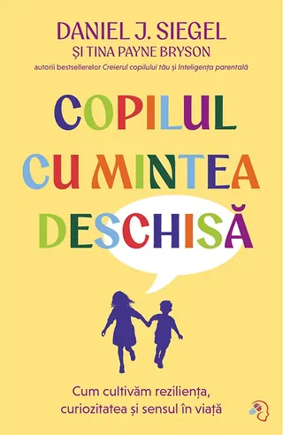 Coperta cărții Copilul cu mintea deschisă