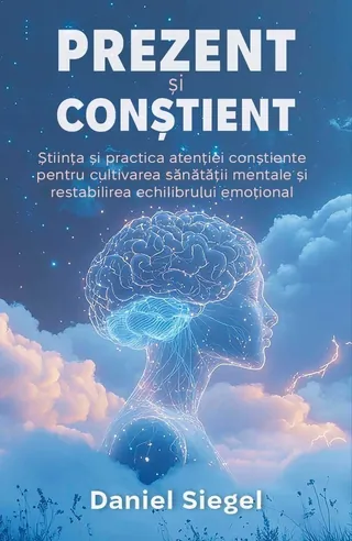 Coperta cărții Prezent și conștient